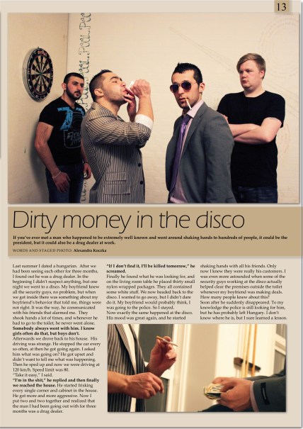 Dirty money in the disco
